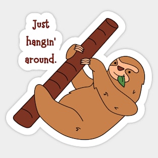 Just hangin' around. - Sloth Sticker